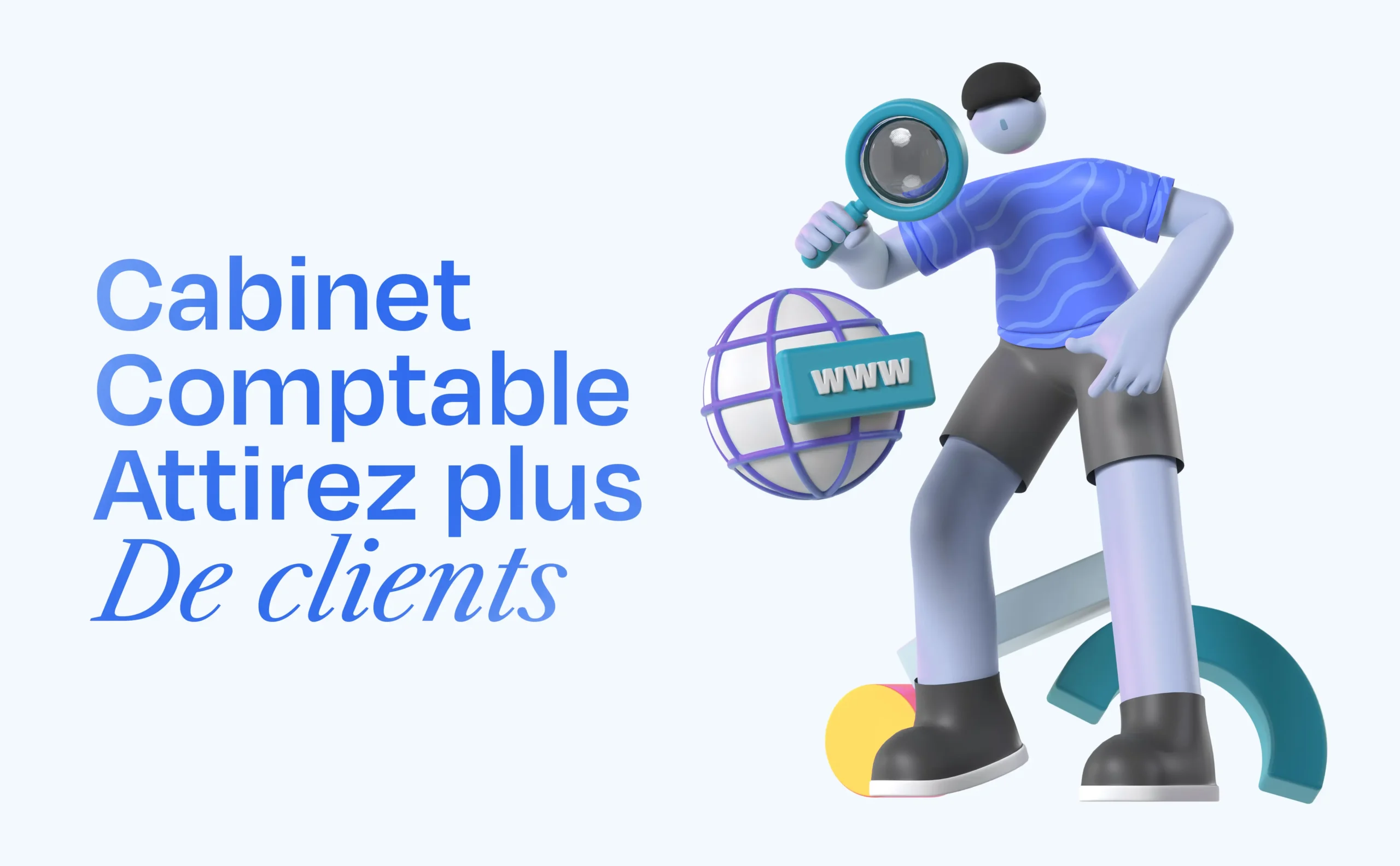 Cabinet Comptable Attirez plus de Clients